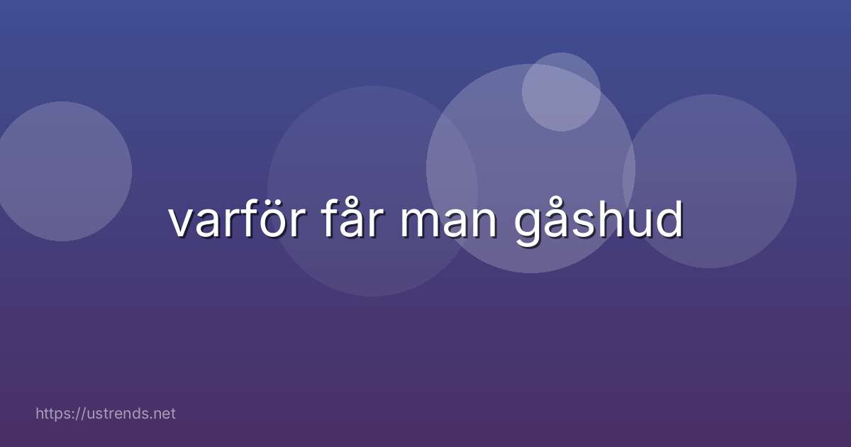 varför får man gåshud