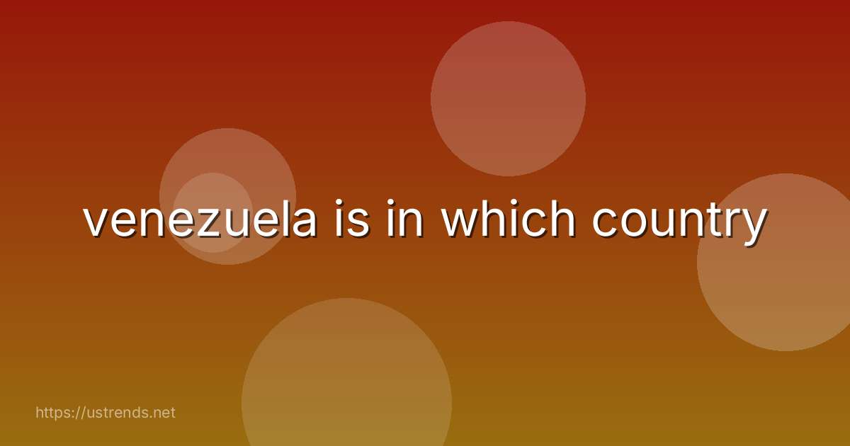 venezuela is in which country