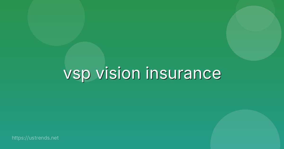 vsp vision insurance