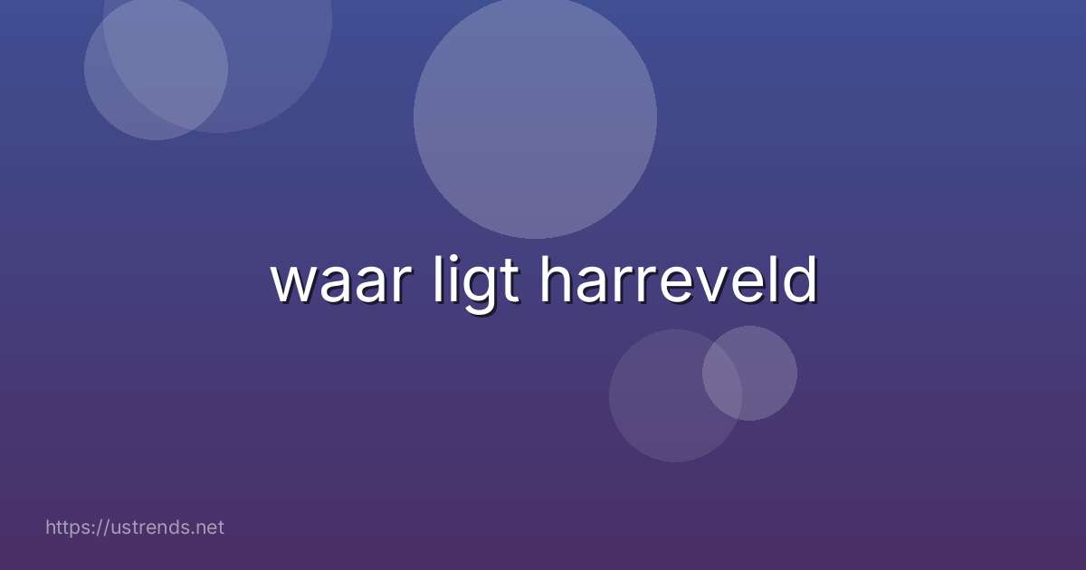 waar ligt harreveld