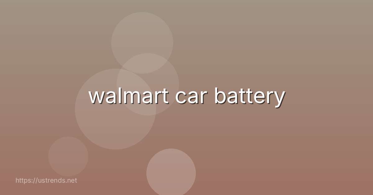 walmart car battery