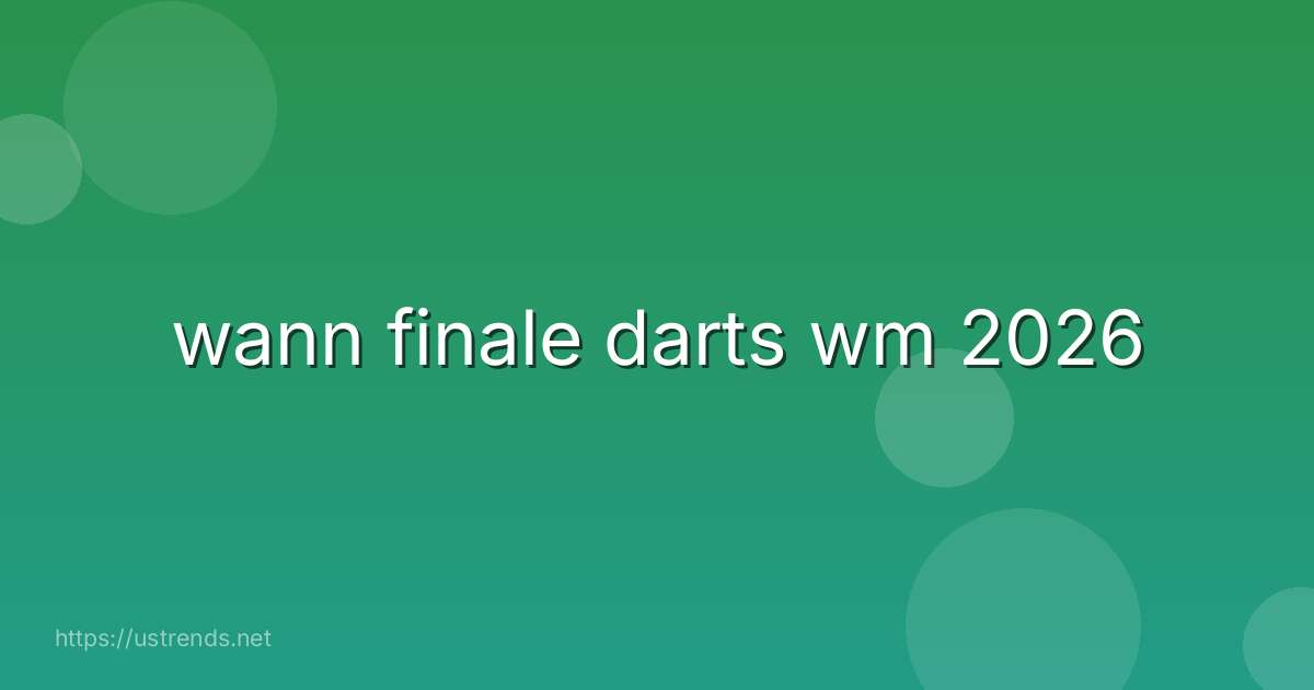 wann finale darts wm 2026