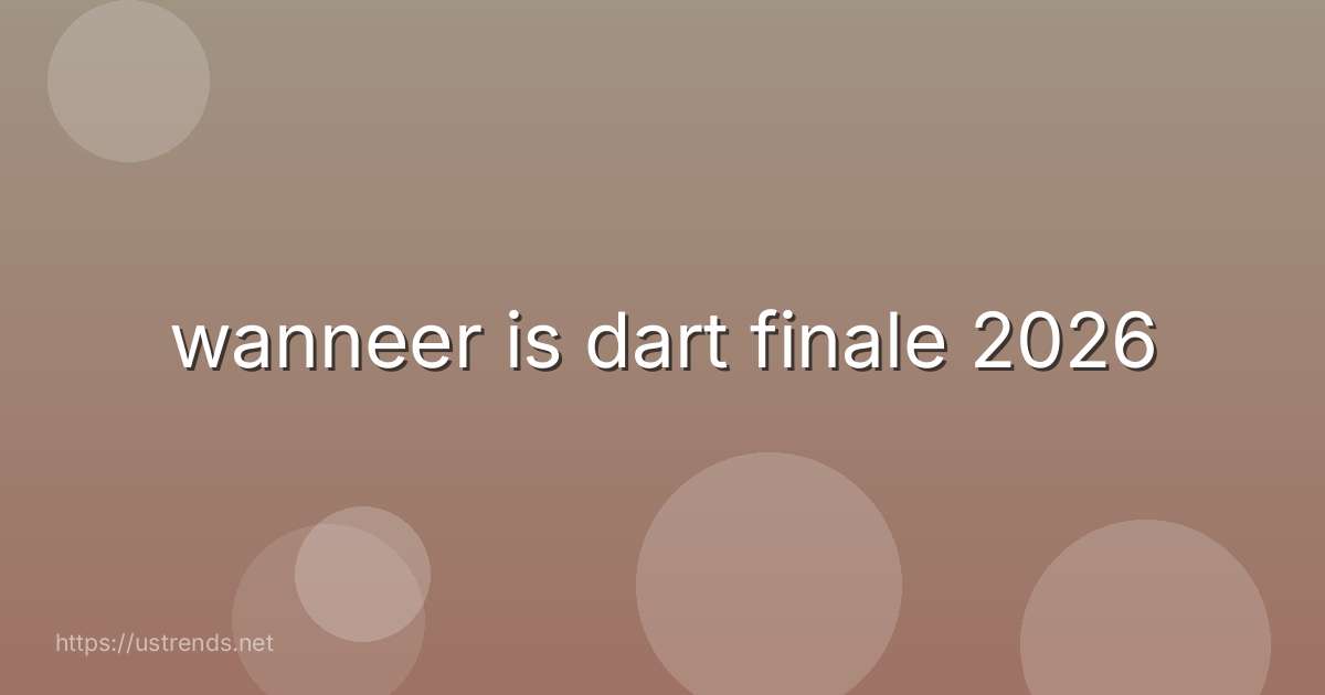 wanneer is dart finale 2026