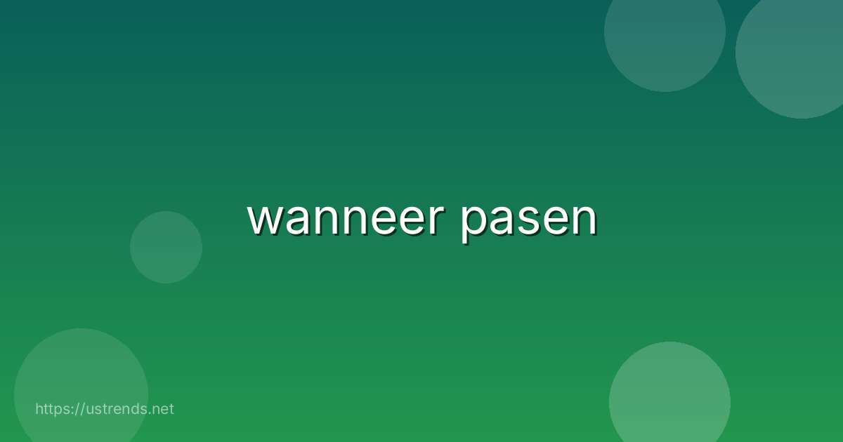 wanneer pasen