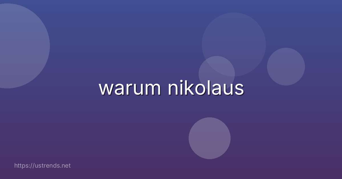 warum nikolaus