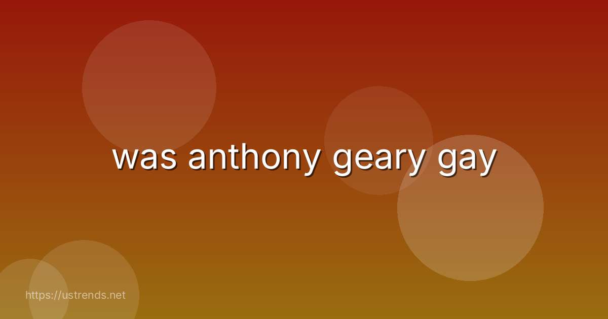 was anthony geary gay