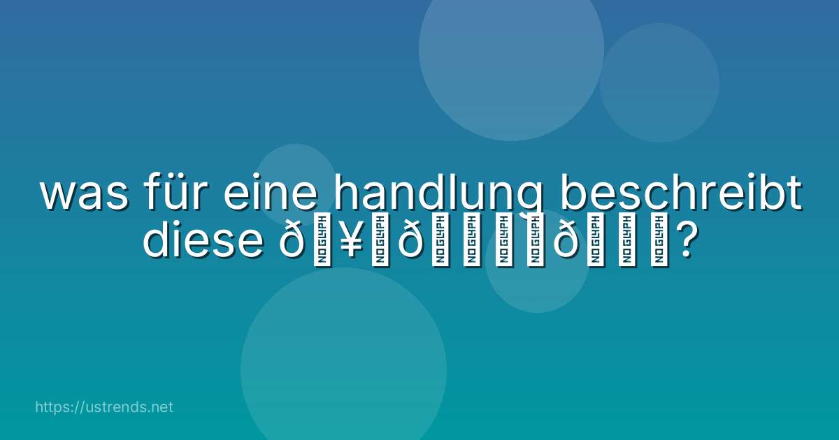 was für eine handlung beschreibt diese 🥅📐⚽🎉?