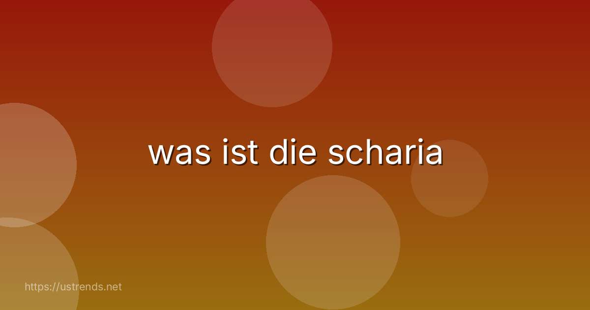 was ist die scharia