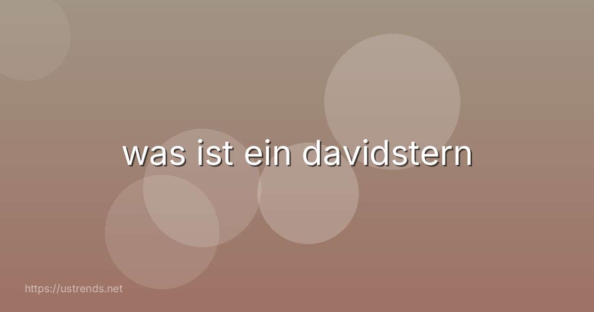 was ist ein davidstern
