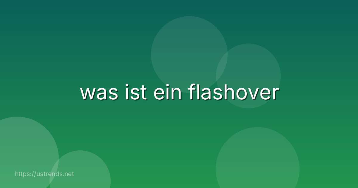 was ist ein flashover