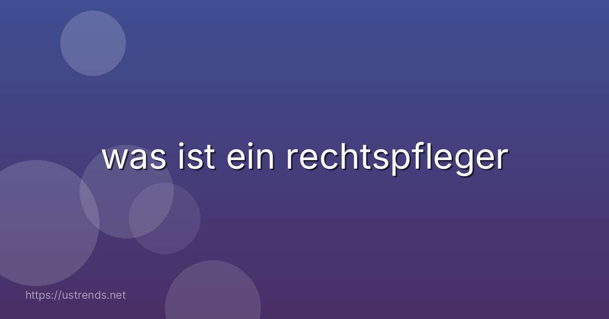 was ist ein rechtspfleger