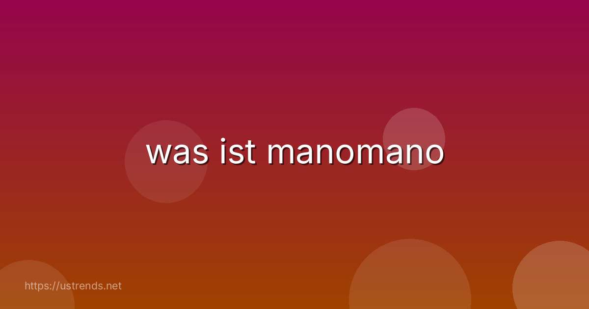 was ist manomano