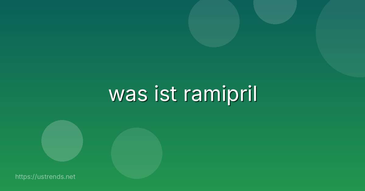 was ist ramipril
