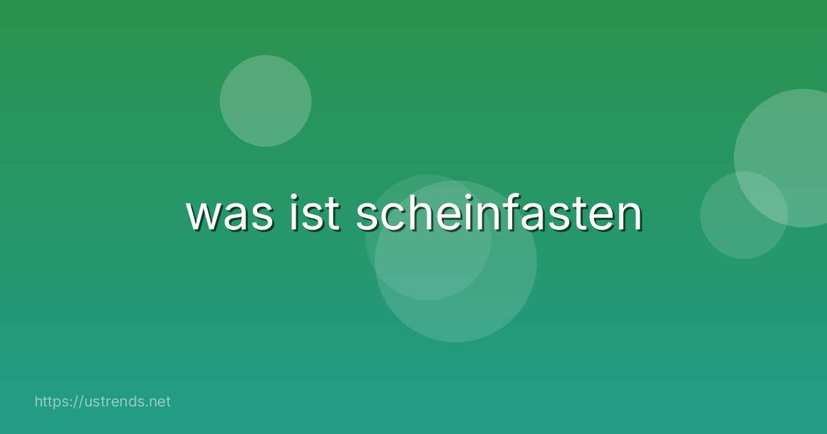 was ist scheinfasten