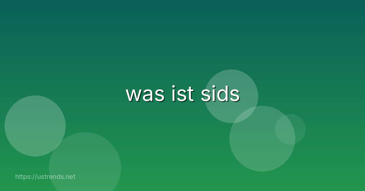 was ist sids