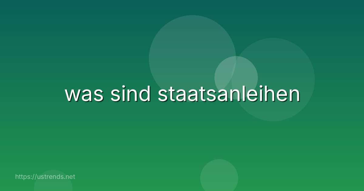 was sind staatsanleihen