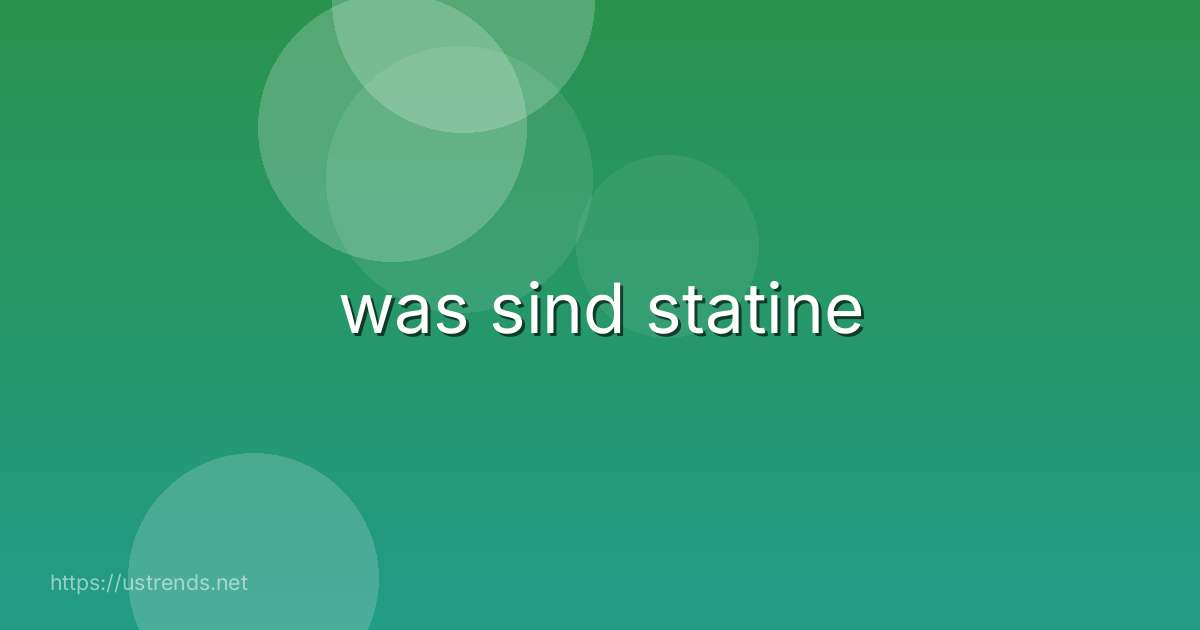 was sind statine