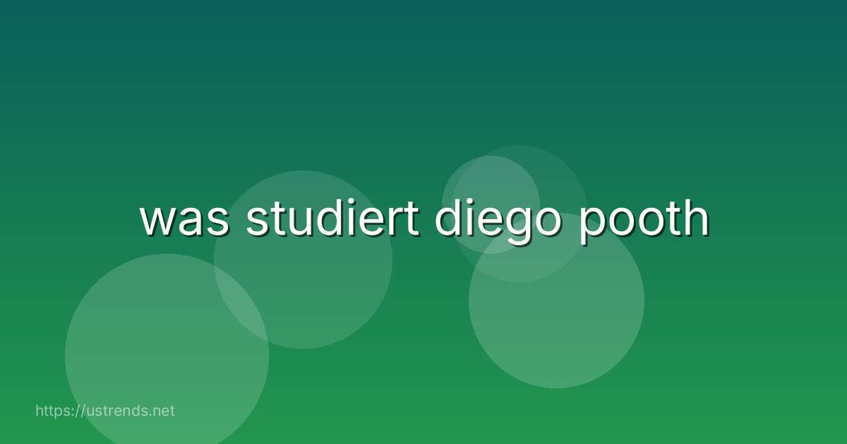 was studiert diego pooth
