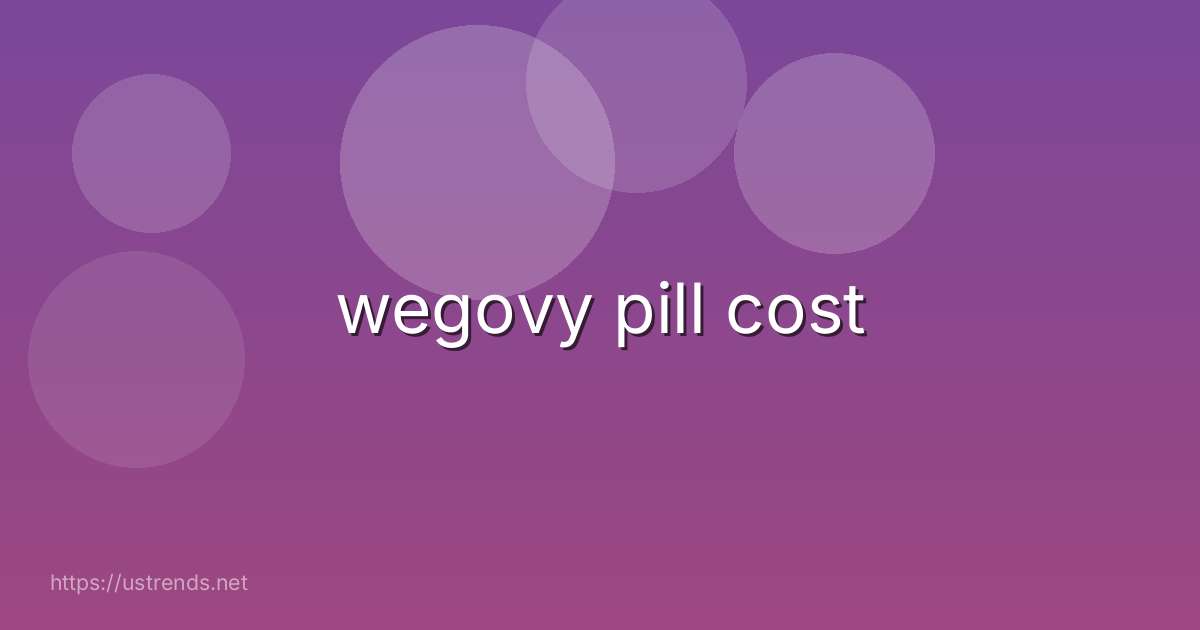 wegovy pill cost