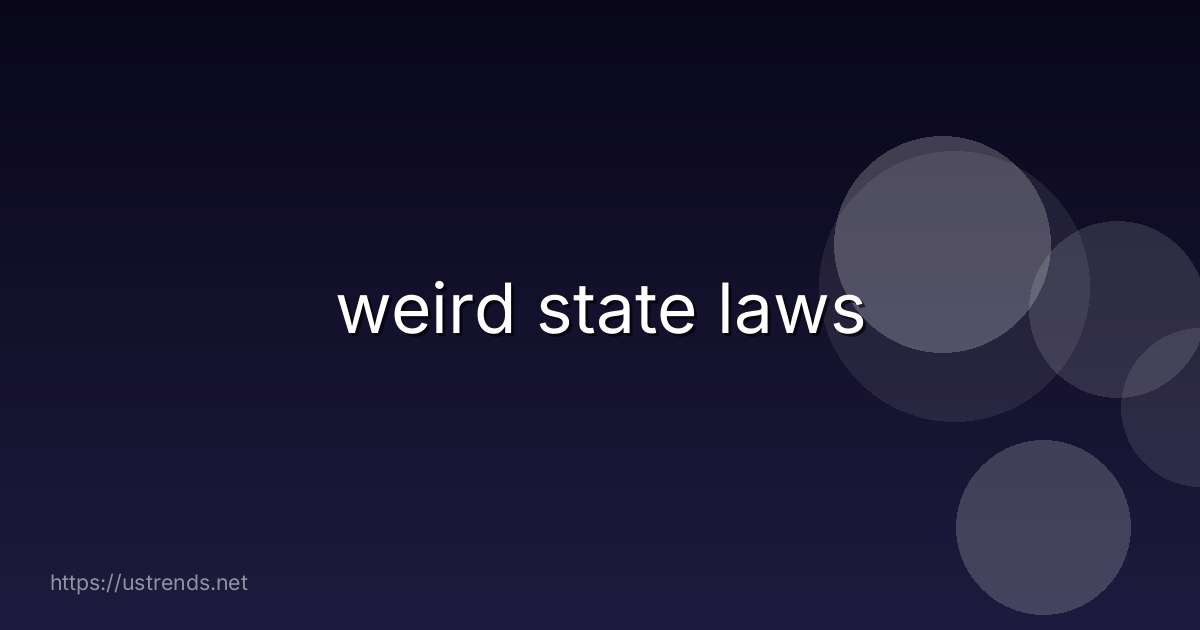 weird state laws