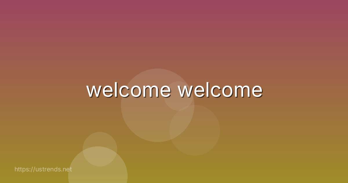 welcome welcome