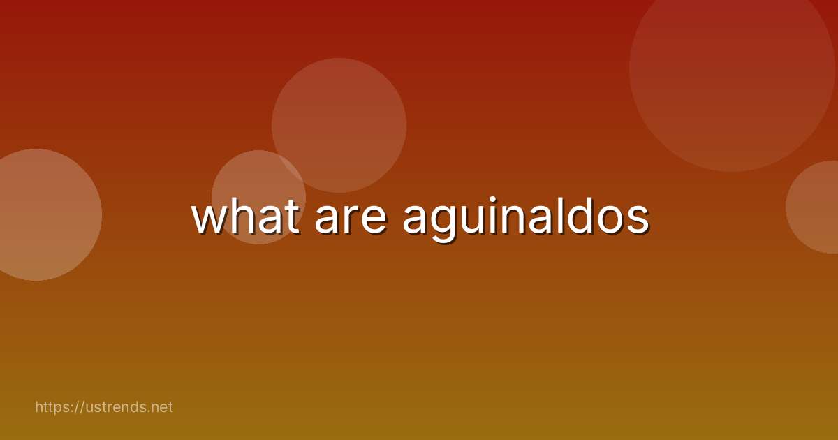 what are aguinaldos