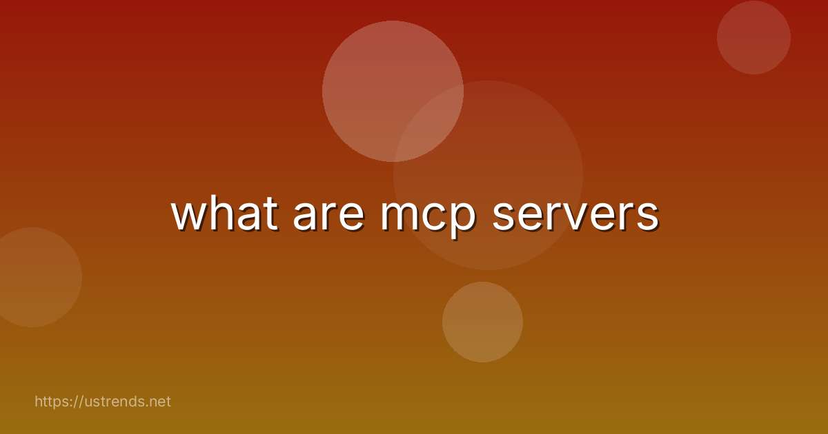 what are mcp servers
