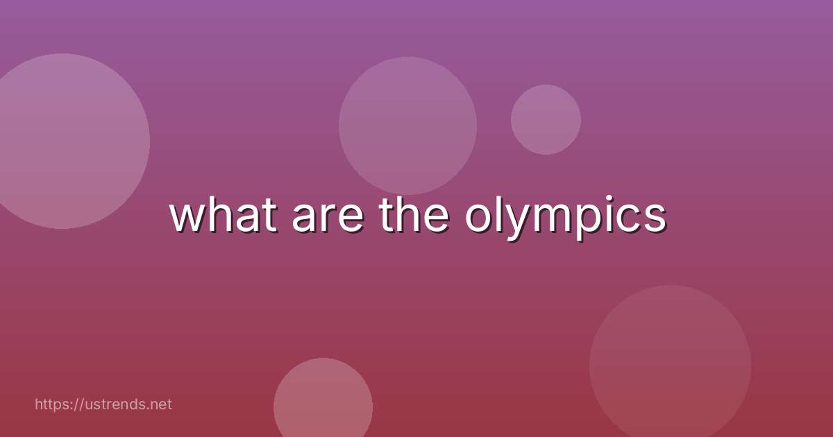 what are the olympics