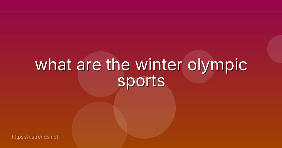 what are the winter olympic sports