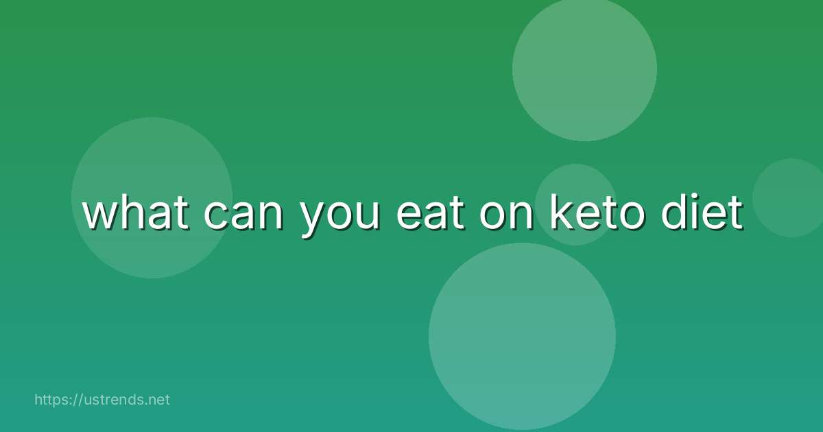 what can you eat on keto diet
