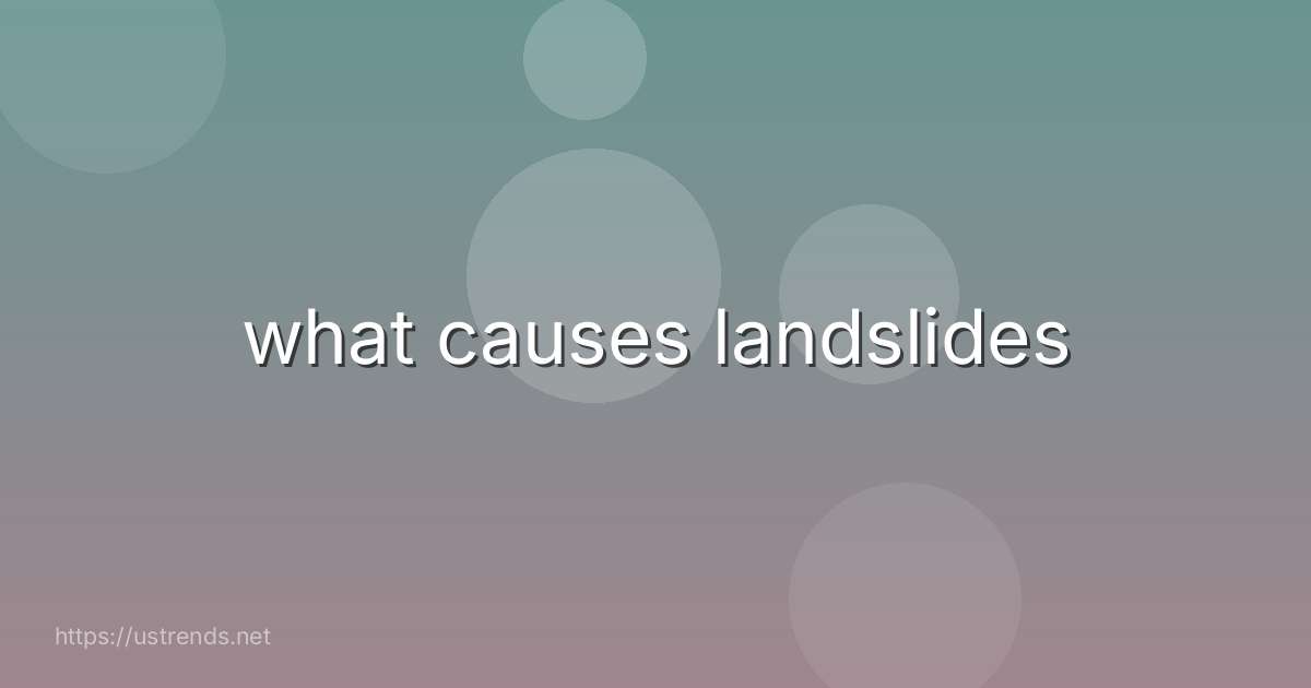 what causes landslides