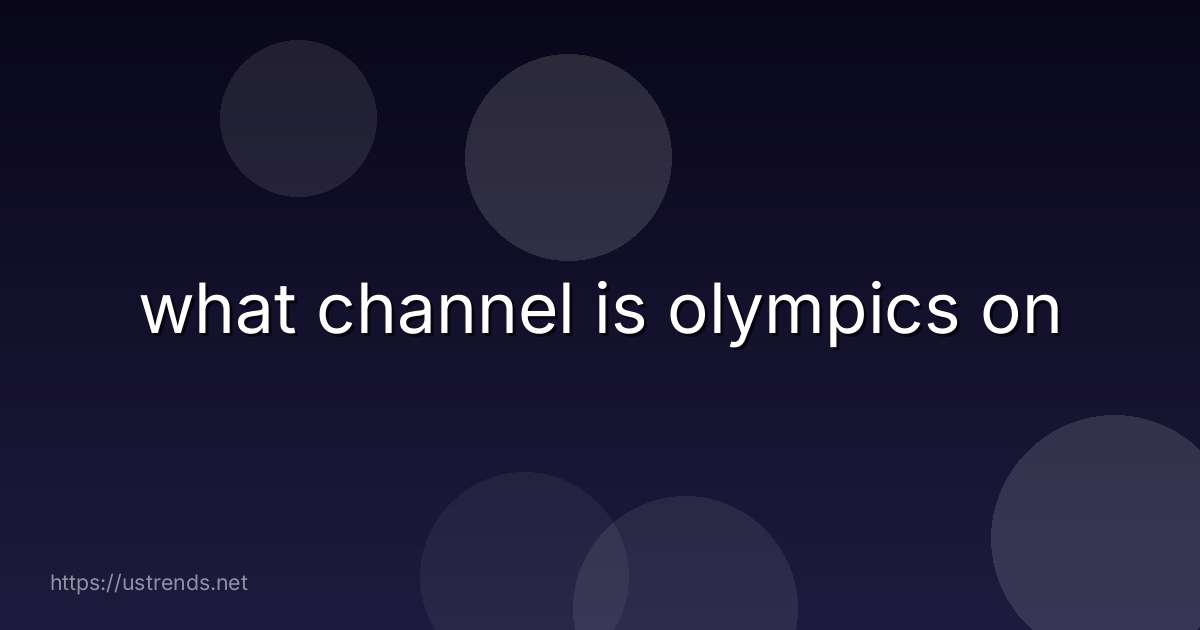 what channel is olympics on
