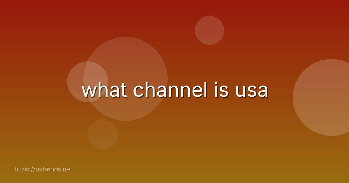 what channel is usa