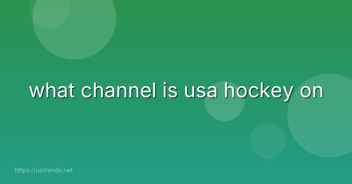 what channel is usa hockey on