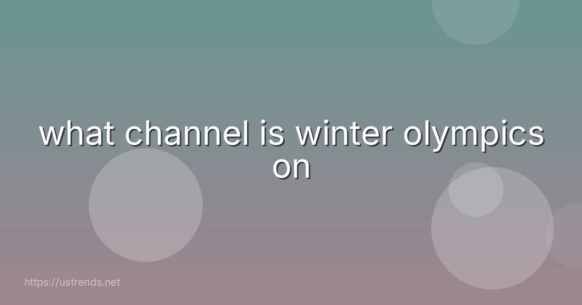 what channel is winter olympics on