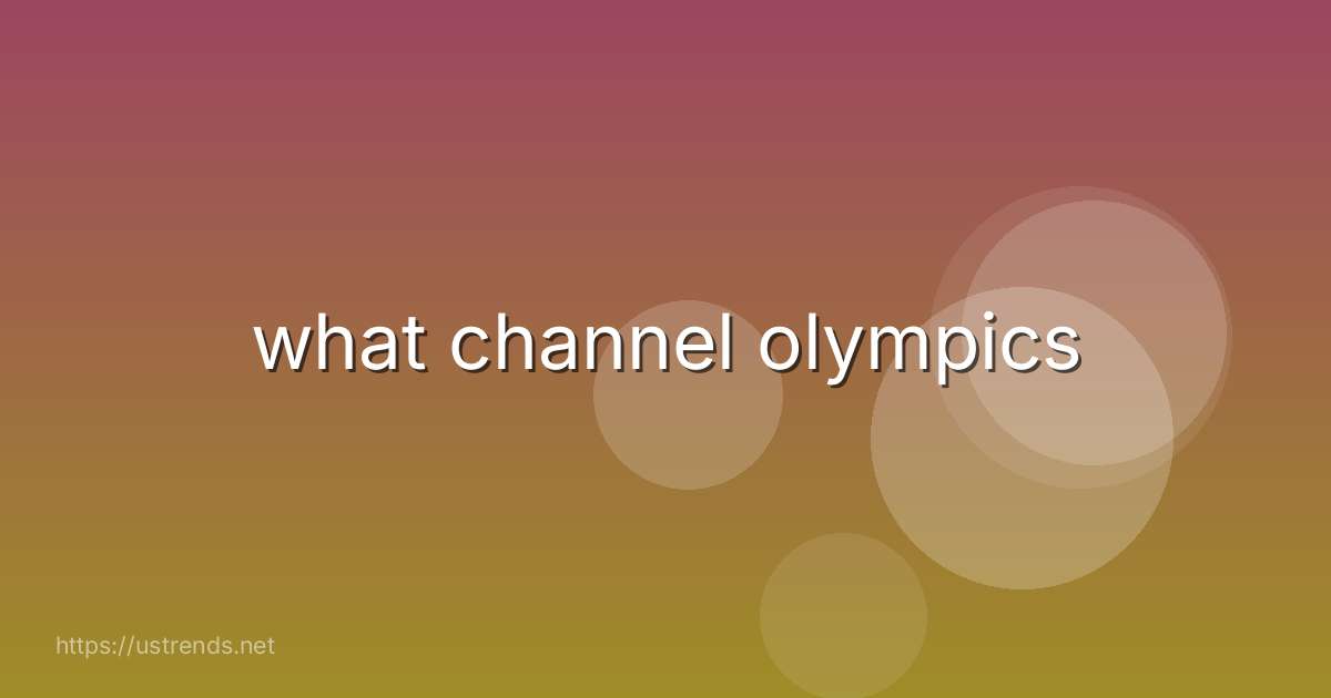 what channel olympics