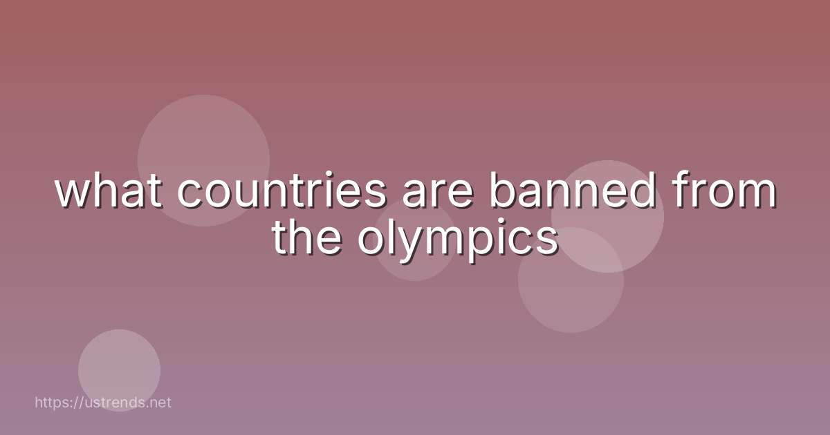 what countries are banned from the olympics