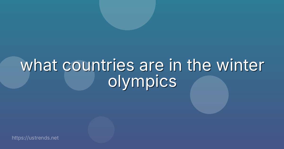 what countries are in the winter olympics