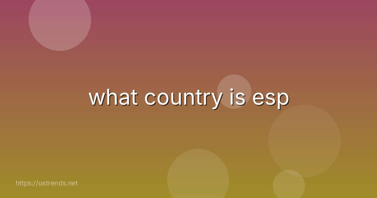 what country is esp