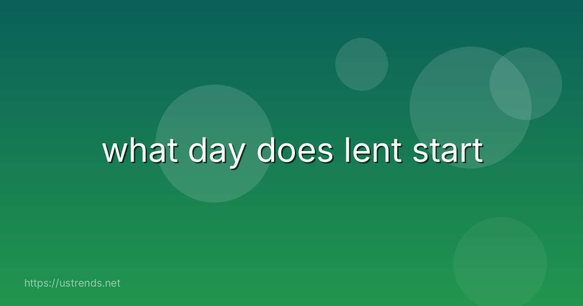 what day does lent start