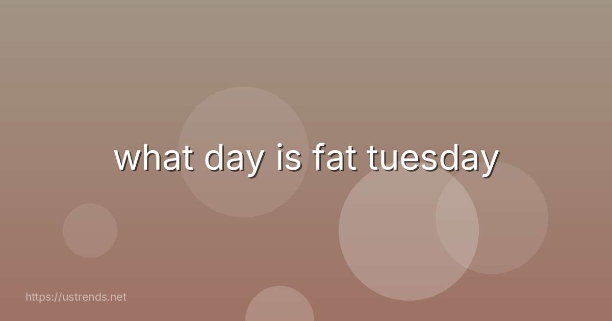 what day is fat tuesday