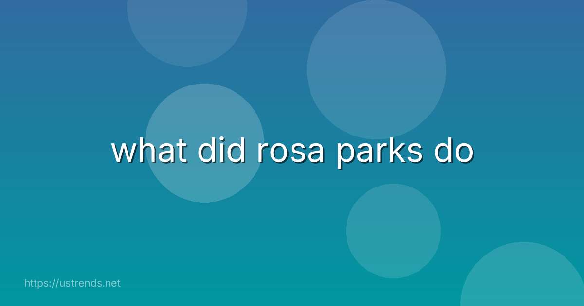 what did rosa parks do