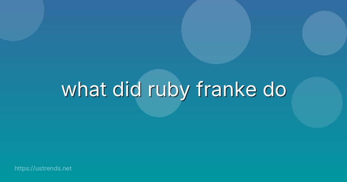 what did ruby franke do