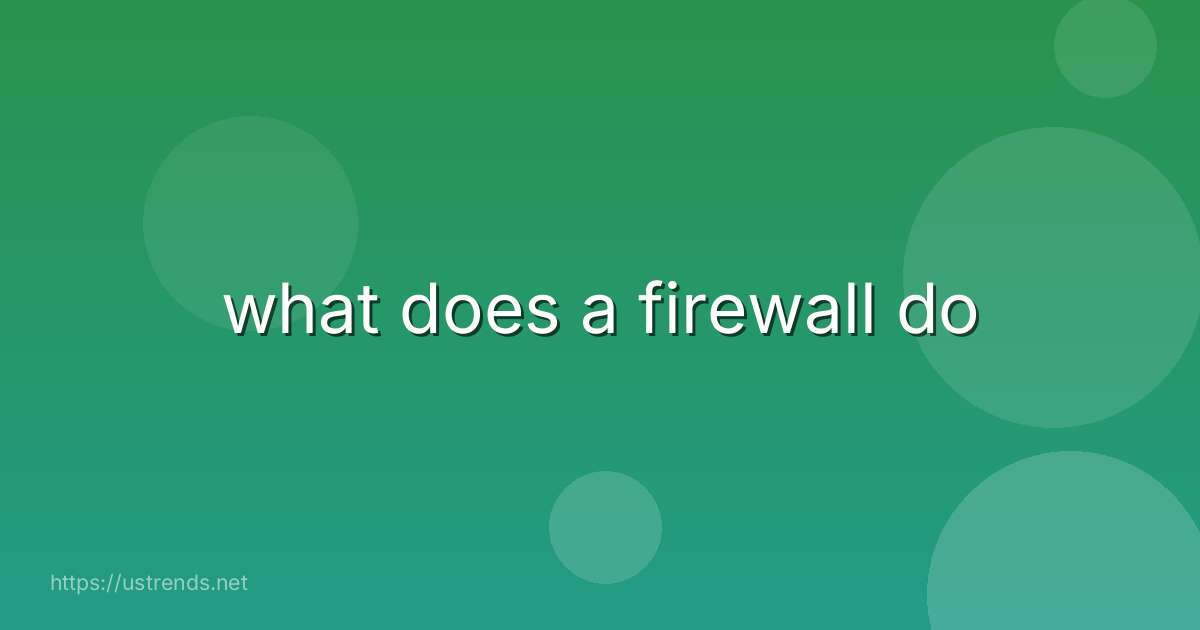 what does a firewall do