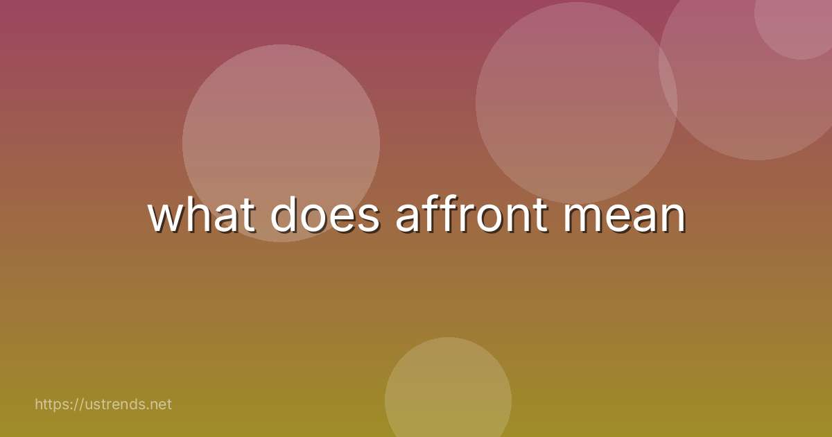 what does affront mean