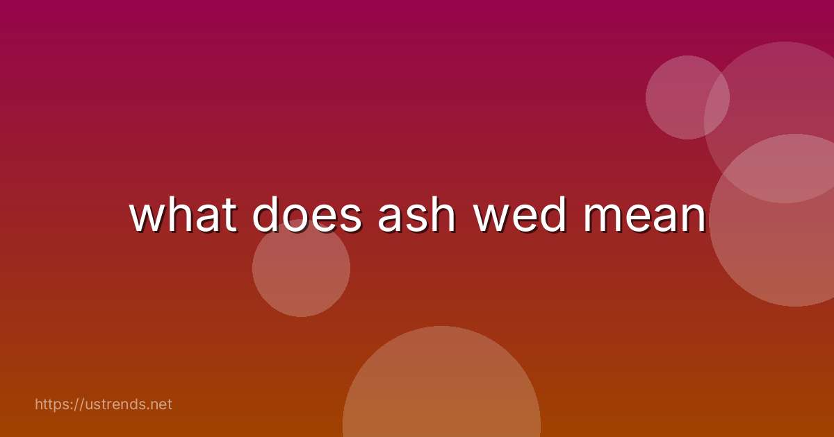 what does ash wed mean