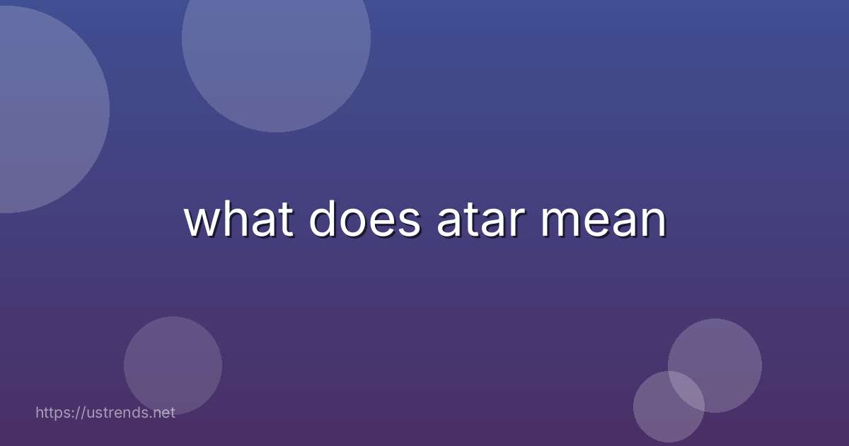 what does atar mean