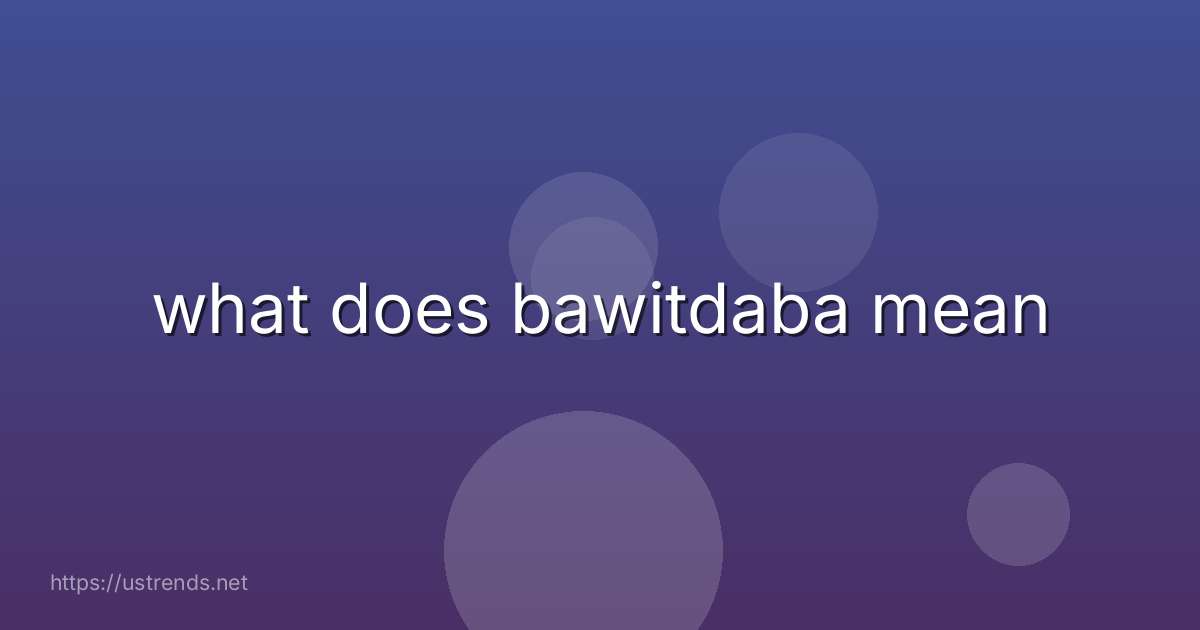 what does bawitdaba mean