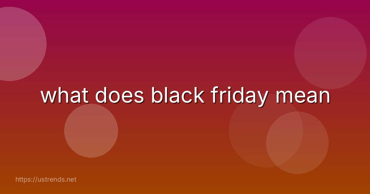 what does black friday mean