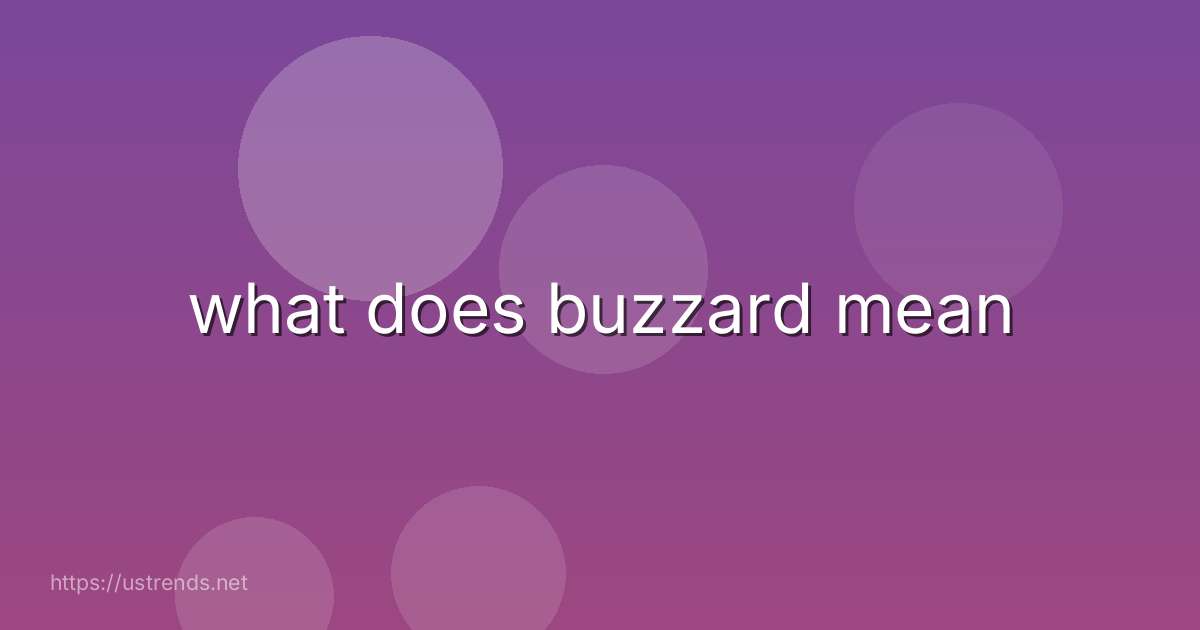 what does buzzard mean